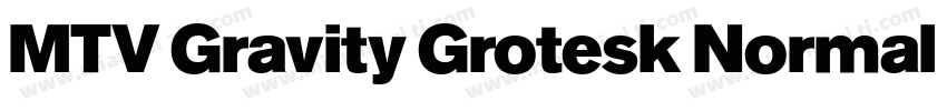 MTV Gravity Grotesk Normal Bold Ita字体转换